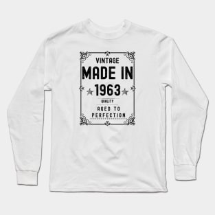 Vintage Made in 1963 Quality Aged to Perfection Long Sleeve T-Shirt